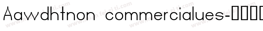 Aawdhtnon commercialues字体转换